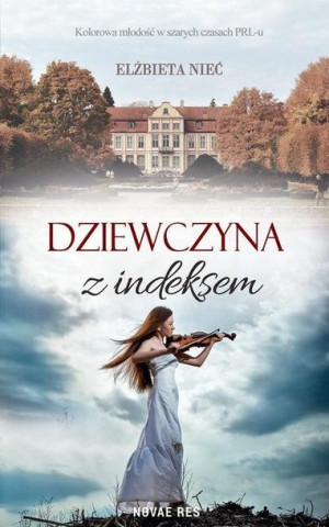 Dziewczyna z indeksem Elżbieta Nieć