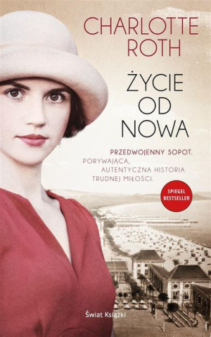 Życie od nowa Charlotte Roth, Magdalena Jatowska