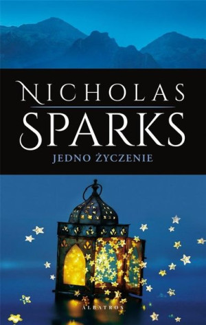 Jedno życzenie wyd. kolekcyjne Nicholas Sparks