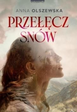 Przełęcz snów Anna Olszewska