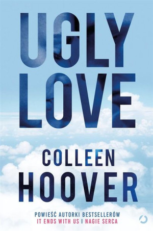 Ugly Love w.3 Colleen Hoover, Piotr Grzegorzewski