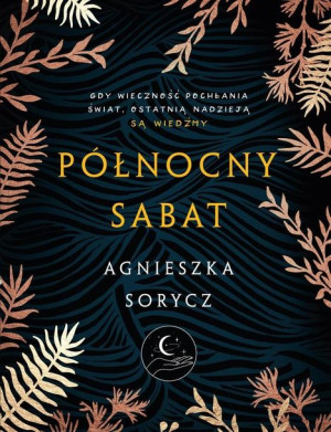 Północny sabat Agnieszka Sorycz