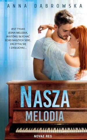 Nasza melodia Anna Dąbrowska