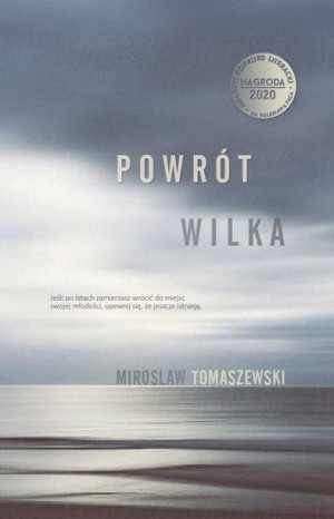Powrót Wilka Mirosław Tomaszewski