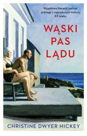 Wąski pas lądu Christine Dwyer Hicker, Magdalena Iwińska