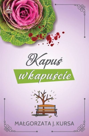 Kapuś w kapuście Małgorzata J. Kursa