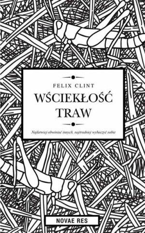 Wściekłość traw Felix Clint