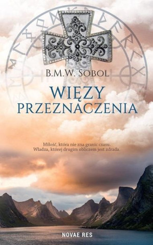 Więzy przeznaczenia B.M.W. Sobol