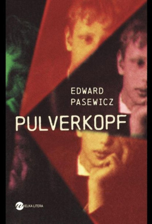 Pulverkopf Edward Pasewicz