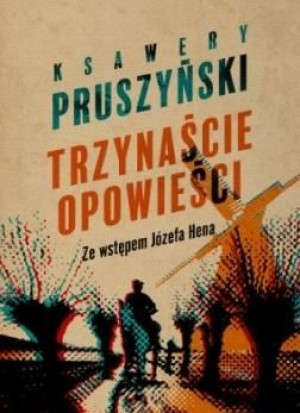 Trzynaście opowieści Pruszyński Ksawery