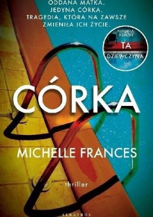Córka Michelle Frances