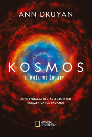 Kosmos. Możliwe światy Ann Druyan