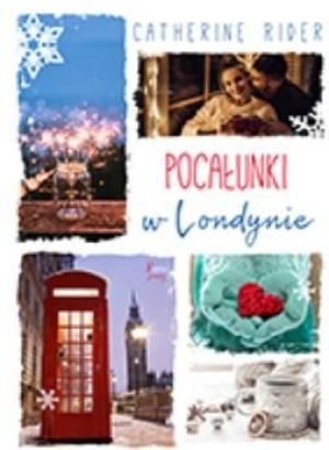 Pocałunki w Londynie Rider Catherine