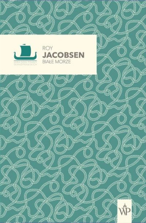 Białe morze Roy Jacobsen