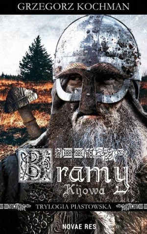 Bramy Kijowa Grzegorz Kochman