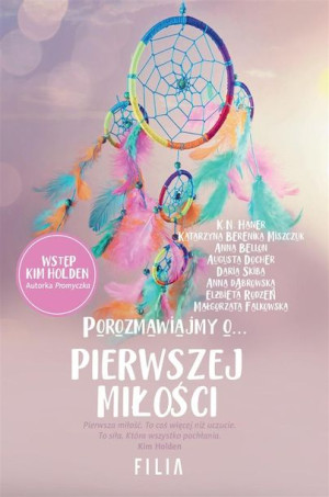 Porozmawiajmy o pierwszej miłosci praca zbiorowa
