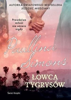 Łowca tygrysów Paullina Simons
