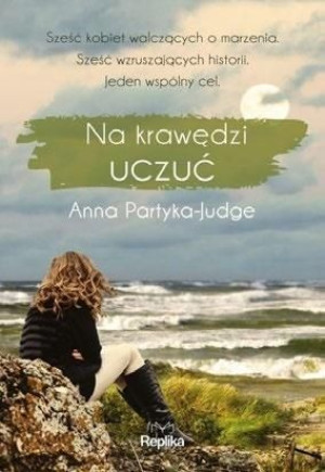 Na krawędzi uczuć Anna Partyka-Judge