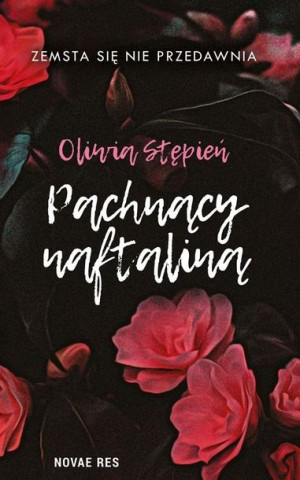 Pachnący naftaliną Oliwia Stępień
