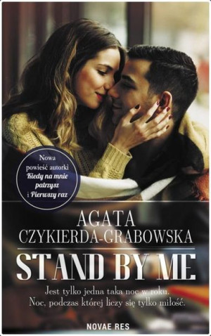 Stand by me Agata Czykierda-Grabowska