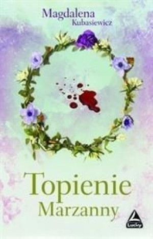 Topienie Marzanny Magdalena Kubasiewicz