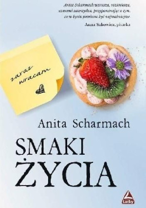 Smaki życia Anita Scharmach