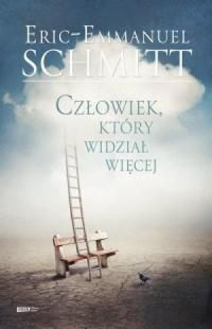 Człowiek, który widział więcej Eric-Emmanuel Schmitt