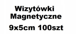 Wizytówki Magnetyczne 9x5cm 100szt