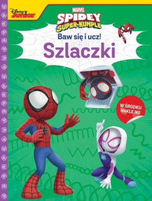 Baw się i ucz! Szlaczki. Marvel Spidey i Super-kumple