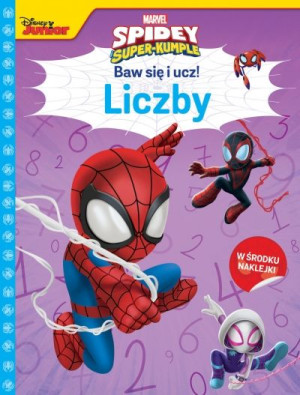 Baw się i ucz! Liczby. Marvel Spidey i Super-kumple