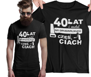 Koszulka Na 40 Urodziny 30 50 Prezent Urodzinowy 4