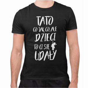 Prezent Na Dzień Taty Koszulki Dzień Ojca Urodziny