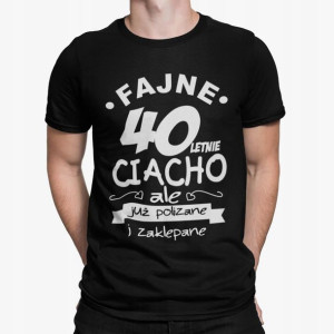 STYLOWY PREZENT koszulka na 40 urodziny T-shirt