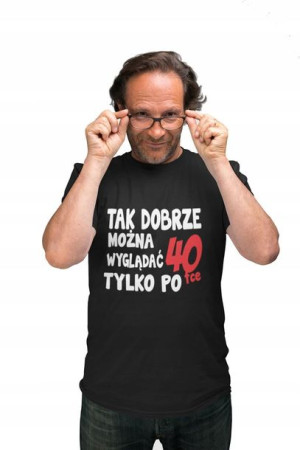 Koszulka na urodziny 30 40 50 60 lat urodzinowa