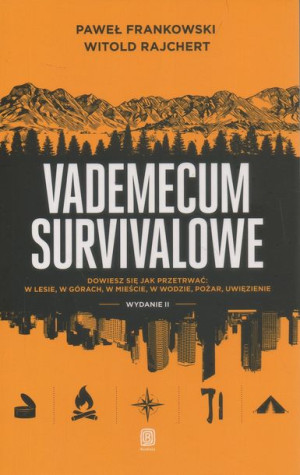 Vademecum Survivalowe Poradnik Bezdroża 2022