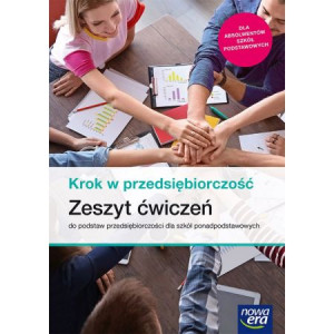 Krok w przedsiębiorczość Zeszyt ćwiczeń LO NE
