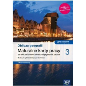 Oblicza geografii 3 Maturalne karty pracy LO ZR