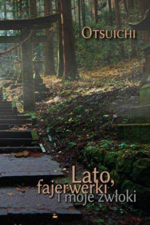 Light Novel Lato, fajerwerki i moje zwłoki
