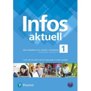 Infos Aktuell 1 Język niemiecki Podręcznik LO