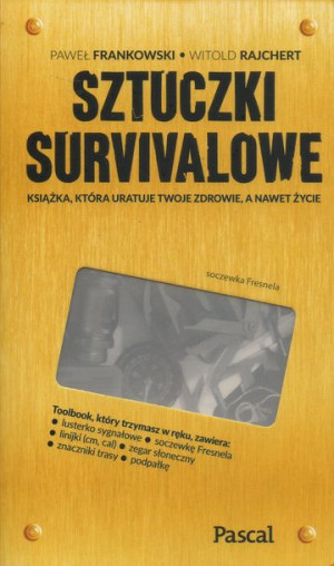 SZTUCZKI SURVIVALOWE poradnik PASCAL 2022