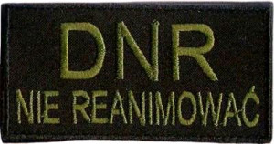 DNR NIE REANIMOWAĆ do not resuscitat NASZYWKA 135R