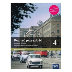 Poznać przeszłość 4 Podręcznik do historii LO Technikum ZP