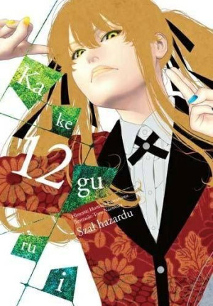 Manga Kakegurui  / Szał hazardu Tom 12