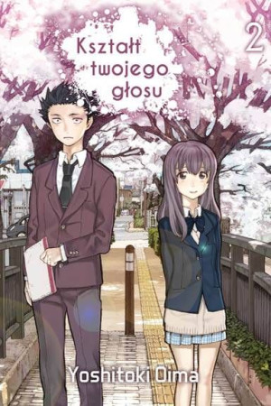 Manga Kształt twojego głosu Tom 2