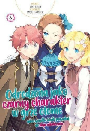 Manga Odrodzona jako czarny charakter w grze otome Tom 3