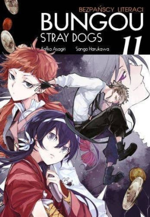 Manga Bungou Stray Dogs / Bezpańscy literaci Tom 11