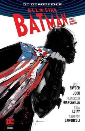 Komiks All-Star Batman. Końce Świata. Tom 2