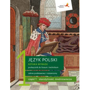 Sztuka wyrazu 1 Część 1 Język Polski Podręcznik