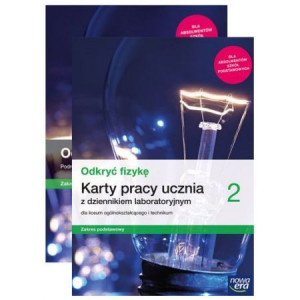Pakiet Odkryć fizykę 2 Podręczni i Karty pracy Zakres Podstawowy LO