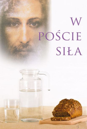 Plakat - W poście siła